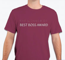 Load image into Gallery viewer, “The winner of the best boss award” Unisex T-shirt