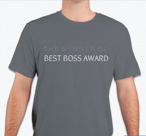 “The winner of the best boss award” Unisex T-shirt