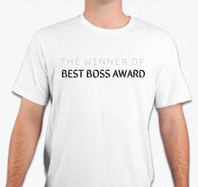 Load image into Gallery viewer, “The winner of the best boss award” Unisex T-shirt