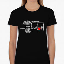 Load image into Gallery viewer, “If boys were coffees, I would be in deep trouble!” T-shirt