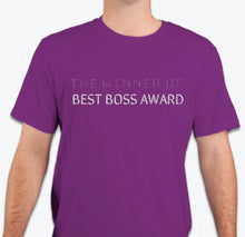 Load image into Gallery viewer, “The winner of the best boss award” Unisex T-shirt