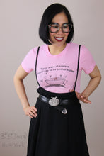 Load image into Gallery viewer, “If you were chocolate, I would like to be peanut butter” T-shirt