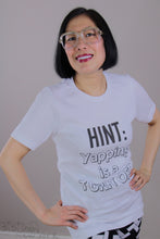 Load image into Gallery viewer, “HINT: Yapping is a turn off” Unisex T-shirt