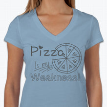 Load image into Gallery viewer, “Pizza is my weakness” T-shirt