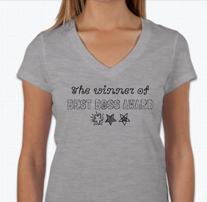 ”The winner of best boss award” T-shirt