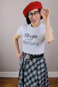 “Single And Fabulous” T-shirt